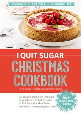 Cover image for I Quit Sugar Christmas Cookbook