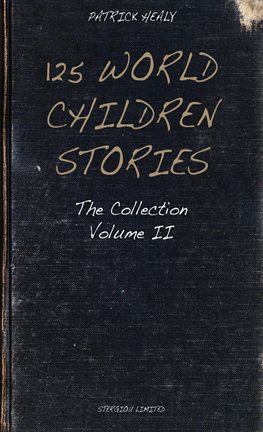 Cover image for 125 World Children Stories, Volume 2