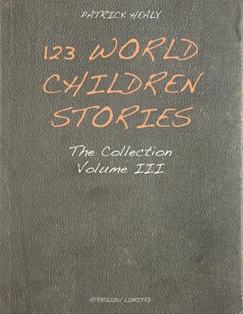 Cover image for 123 World Children Stories, Volume 3