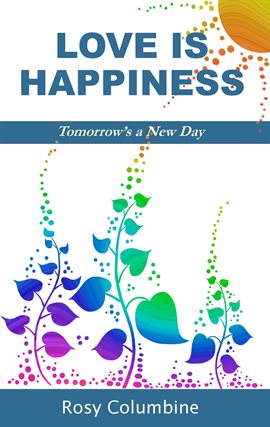 Cover image for Love is Happiness