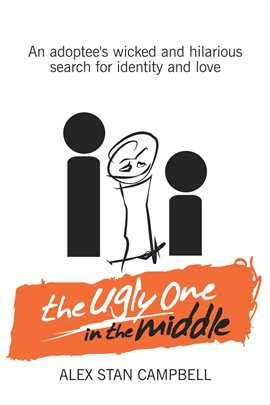 Cover image for The Ugly One in the Middle