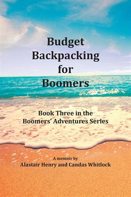 Imagen de portada para Budget Backpacking for Boomers