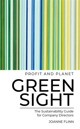 Cover image for Greensight, the Sustainability Guide for Company Directors