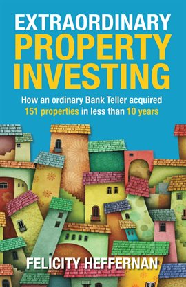Cover image for Extraordinary Property Investing