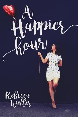 Cover image for A Happier Hour