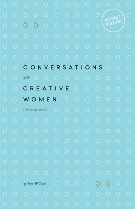 Cover image for Conversations with Creative Women, Volume One