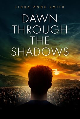 Cover image for Dawn Through The Shadows