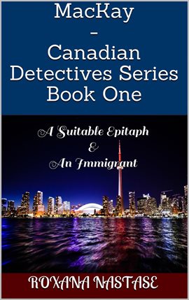 Cover image for MacKay - Canadian Detectives Series Book One