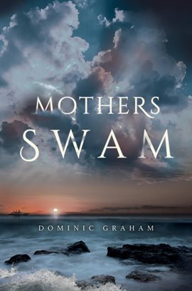 Cover image for Mothers Swam