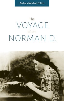 Cover image for The Voyage of the Norman D.