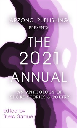 Imagen de portada para ARZONO Publishing Presents The 2021 Annual