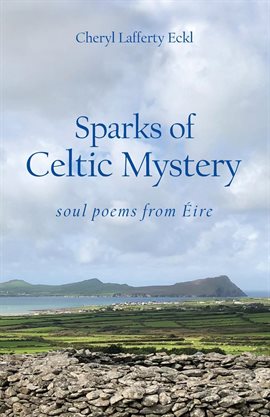 Cover image for Sparks of Celtic Mystery