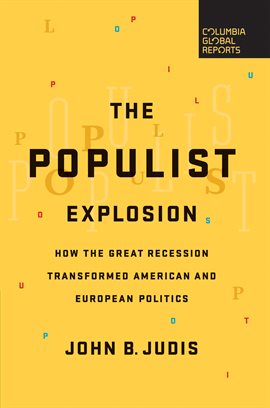 Cover image for The Populist Explosion