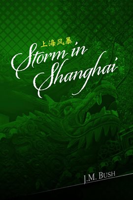 Cover image for Storm in Shanghai