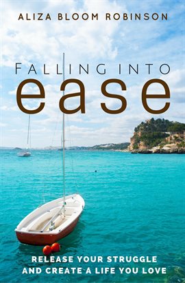 Cover image for Falling Into Ease