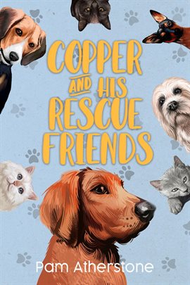 Cover image for Copper and His Rescue Friends