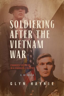 Imagen de portada para Soldiering After the Vietnam War