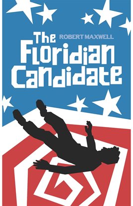 Cover image for The Floridian Candidate