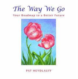 Cover image for The Way We Go