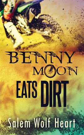 Cover image for Benny Moon Eats Dirt