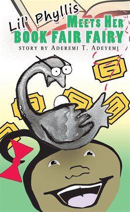 Cover image for Lil' Phyllis Meets Her Book Fair Fairy