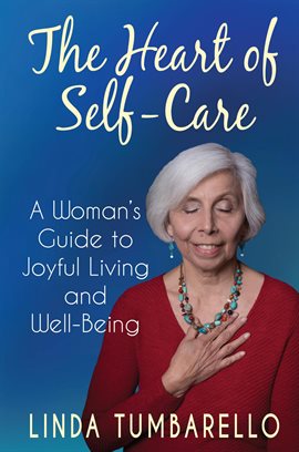 Imagen de portada para The Heart of Self-Care