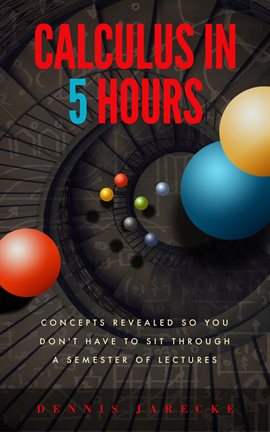 Imagen de portada para Calculus in 5 Hours