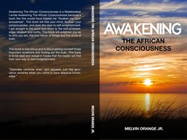 Cover image for Awakening The African Consciousness
