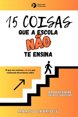 15 Coisas Que A Escola Não Te Ensina