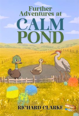 Imagen de portada para Further Adventures at Calm Pond