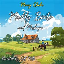 Imagen de portada para Muddy Boots and Mishaps