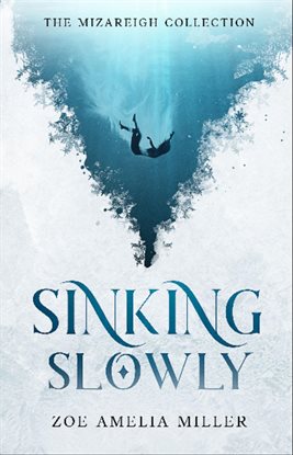 Sinking Slowly Sinking Slowly
