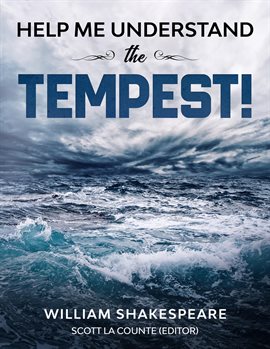 Cover image for Help Me Understand The Tempest!