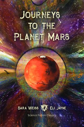Imagen de portada para Journeys to the Planet Mars