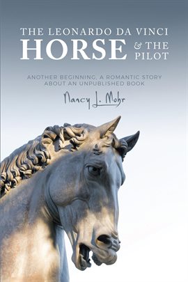Imagen de portada para The Leonardo Da Vinci Horse & The Pilot