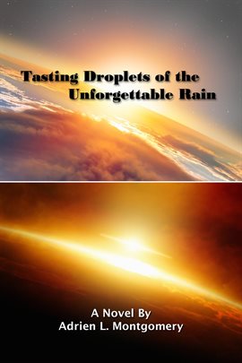 Cover image for Tasting Droplets of the Unforgettable Rain