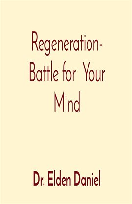 Cover image for Regeneration- Battle for Your Mind