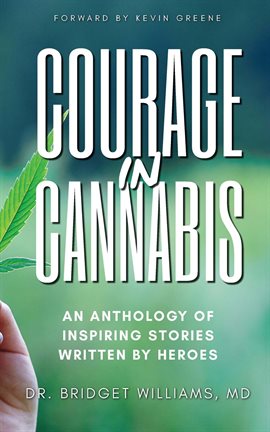 Cover image for Courage In Cannabis