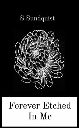 Cover image for Forever Etched In Me