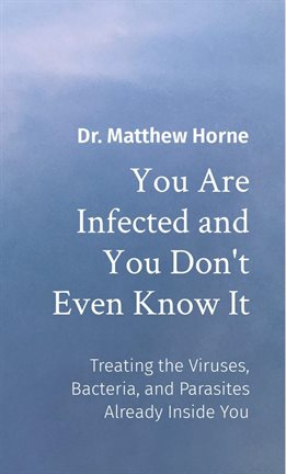 Imagen de portada para You Are Infected and You Don't Even Know It