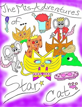 Cover image for The Mis-Adventures of Star Cat