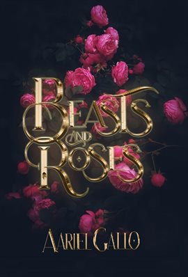 Cover image for Beasts and Roses