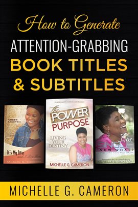 Imagen de portada para How to Generate Attention-Grabbing Book Titles & Subtitles