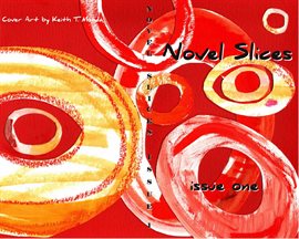 Imagen de portada para Novel Slices Issue 1