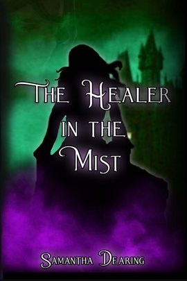 Cover image for The Healer in the Mist