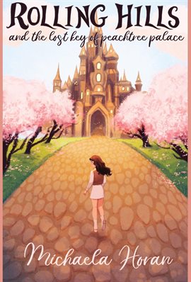 Cover image for Rolling Hills and the Lost Key of Peachtree Palace