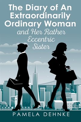 Cover image for The Diary of An Extraordinarily Ordinary Woman