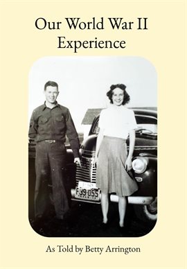 Cover image for Our World War II Experience