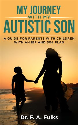 Cover image for My Journey With My Autistic Son