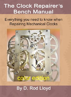 Cover image for Clock Repairer's Bench Manual